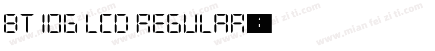 BT 10G LCD Regular字体转换